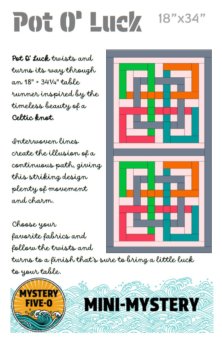 Mystery-Five-0 Mini Mystery #6: Pot O' Luck Pattern