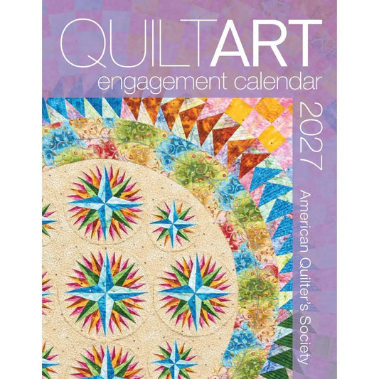 2027 QuiltArt Engagement Calendar By American Quilter's Society