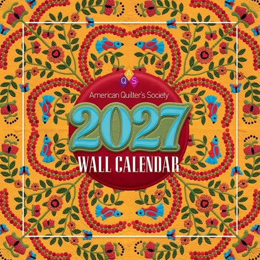 American Quilter's Society 2027 Wall Calendar