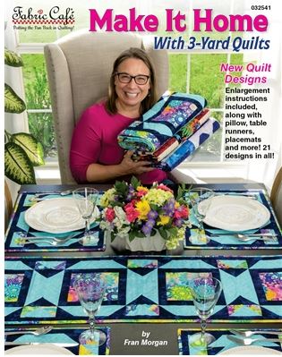 Make It Home with 3-Yard Quilts