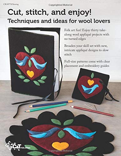 Celebrate Wool Appliqué: 30 Folk Art Projects